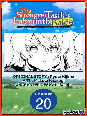 cover image of A Tank with a Rare 9999 Resistance Skill Got Kicked from the Hero's Party, Chapter 20